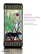 Jeweled Splendours of the Art Deco Era /anglais -  PRINCESS CATHERINE A - THAMES HUDSON