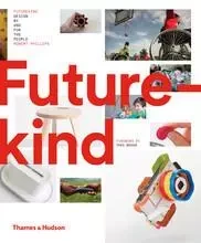 Futurekind: Design by and for the People /anglais