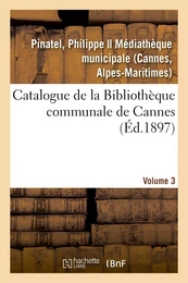 Catalogues des collections bibliographiques, scientifiques et artistiques de Cannes