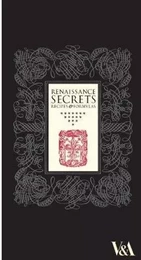 Renaissance Secrets /anglais