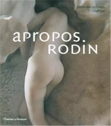 A Propos Rodin /anglais