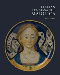 Italian Renaissance Maiolica /anglais