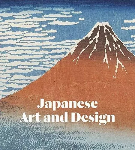 Japanese Art and Design /anglais -  IRVINE GREG - VICTORIA ALBERT