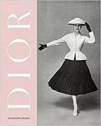 Dior A New Look a New Enterprise (1947-57) /anglais