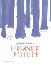 The Big Adventure of a Little Line /anglais