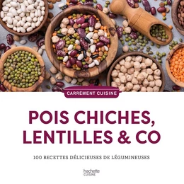 Pois chiches, lentilles & co