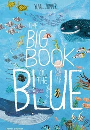 The Big Book of the Blue /anglais