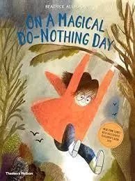 On A Magical Do-Nothing Day (Paperback) /anglais