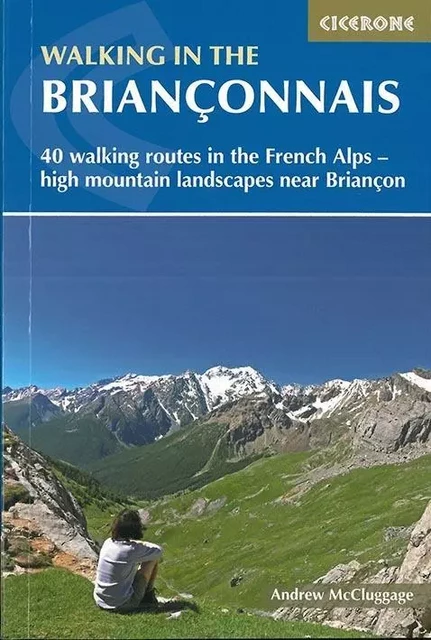 WALKING IN THE BRIANCONNAIS -  ANDREW MCCLUGGAGE - CICERONE PRESS