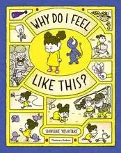 Why Do I Feel Like This? /anglais -  YOSHITAKE SHINSUKE - THAMES HUDSON