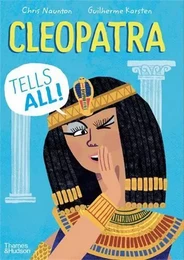 Cleopatra Tells All! /anglais