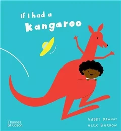 If I had a kangaroo (Hardback) /anglais