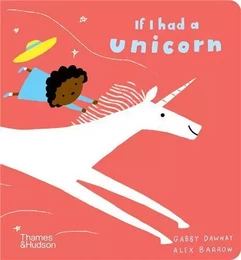 If I had a unicorn (Board Book) /anglais