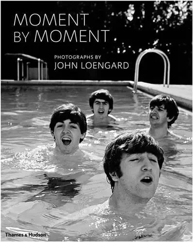 John Loengard Moment by Moment /anglais -  LOENGARD JOHN - THAMES HUDSON