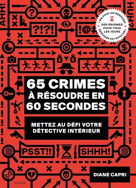 65 crimes à résoudre en 60 secondes - Diane CAPRI - HACHETTE PRAT