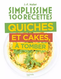 Simplissime Quiches Cakes Tartes