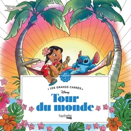 Les grands carrés Disney Tour du Monde