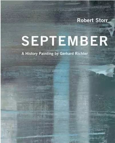 Gerhard Richter September A History Painting /anglais -  STORR ROBERT - TATE