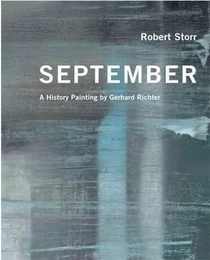 Gerhard Richter September A History Painting /anglais