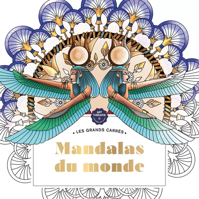 Les Grands carrés d'Art-thérapie Mandalas du monde -  - HACHETTE HEROES