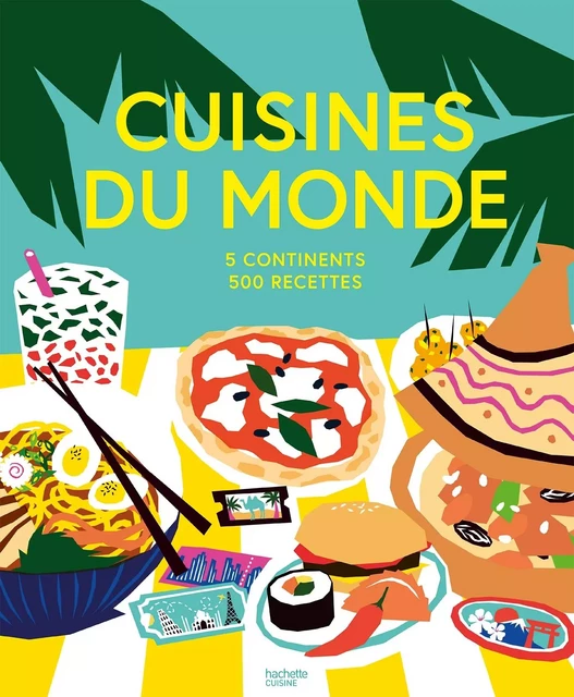 Cuisines du monde -  Collectif - HACHETTE PRAT