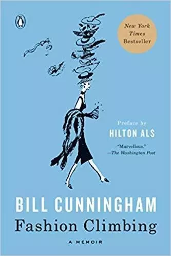 Bill Cunningham : Fashion Climbing (Paperback) /anglais -  CUNNINGHAM BILL - RANDOM HOUSE US