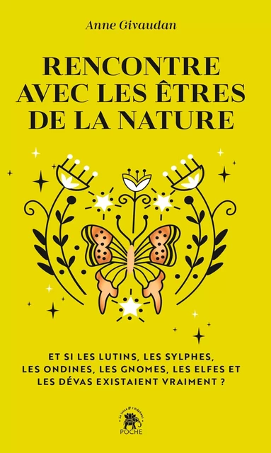 Rencontre avec les êtres de la nature - Anne Givaudan - LOTUS ELEPHANT