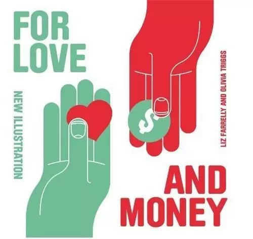 For Love and Money New Illustration /anglais -  FARRELY LIZ - LAURENCE KING