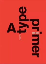 A Type Primer (2nd ed.) /anglais