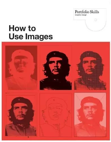 How to Use Images /anglais -  MARSHALL LINDSEY - LAURENCE KING