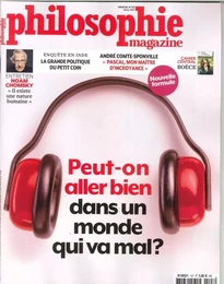 Philosophie Magazine N°107 Peut On Aller Bien Dans Un Monde Qui Va Mal  Mars 2017