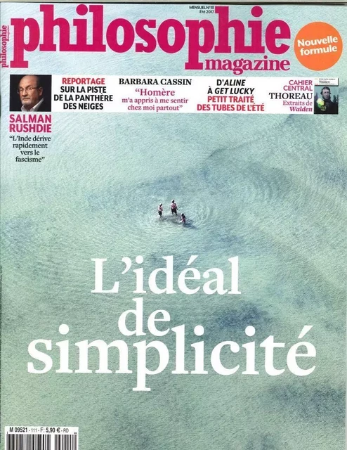 Philosophie Magazine N°111 L Ideal De Simplicite  Juillet 2017 -  Collectif - PHILOSOPHIE MAG