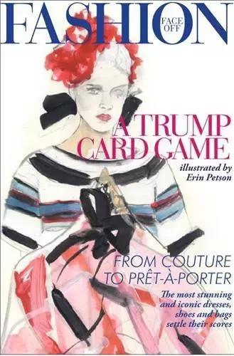 Fashion Face-Off A Trump Card Game /anglais -  ADAMS/PETSON - LAURENCE KING