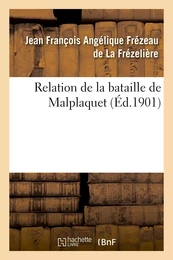 Relation de la bataille de Malplaquet