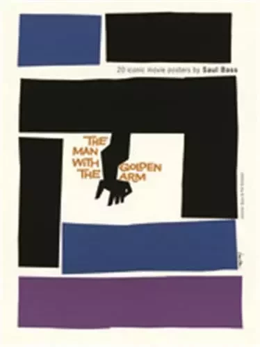 Saul Bass 20 Iconic Film Posters /anglais -  BASS JENNIFER - LAURENCE KING