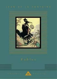 Jean de la Fontaine Fables (Children's Classics) /anglais