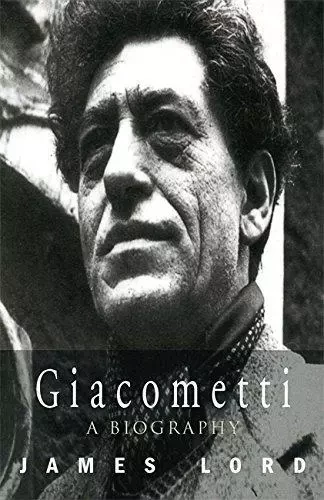 Giacometti A Biography /anglais -  LORD JAMES - LITTLE BROWN US