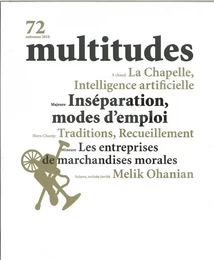 Multitudes N°72 Inséparation modes d'emploi - automne 2018