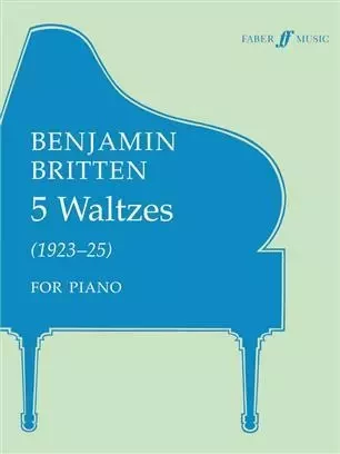 5 VALSES DE BENJAMIN BRITTEN -  BRITTEN BENJAMIN - FABER MUSIC