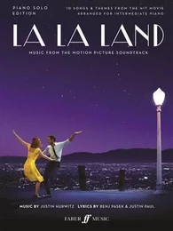 JUSTIN HURWITZ & BENJ PASEK : LA LA LAND - PIANO SOLO