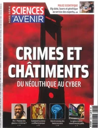 Sciences et Avenir HS N°194  Crimes et châtiments - juin 2018