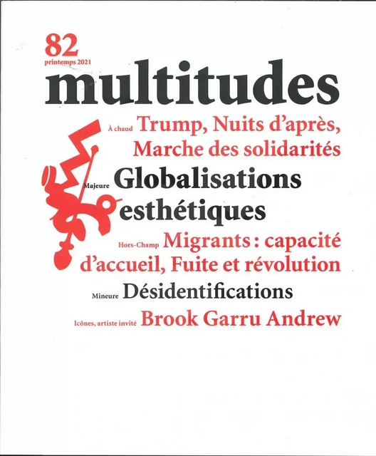 Multitudes N°82 Printemps 2021 -  Collectif - MULTITUDES REV