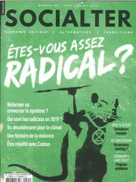 Socialter N°35  Etes-vous assez radical ? - juin/juillet 2019