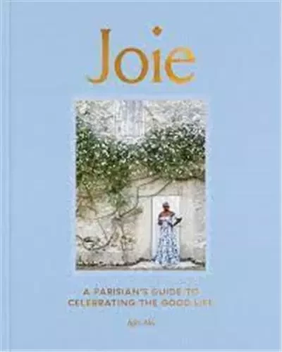 Ajiri Aki Joie A Parisian's Guide /anglais -  AKI AJIRI - RANDOM HOUSE US