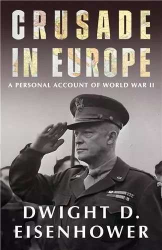 Dwight D. Eisenhower Crusade in Europe /anglais -  EISENHOWER DWIGHT D. - RANDOM HOUSE US