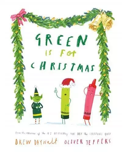 Green Is for Christmas /anglais -  DAYWALT DREW - RANDOM HOUSE US