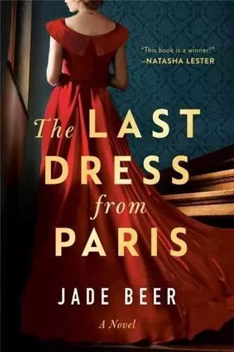 The Last Dress from Paris /anglais -  BEER JADE - RANDOM HOUSE US