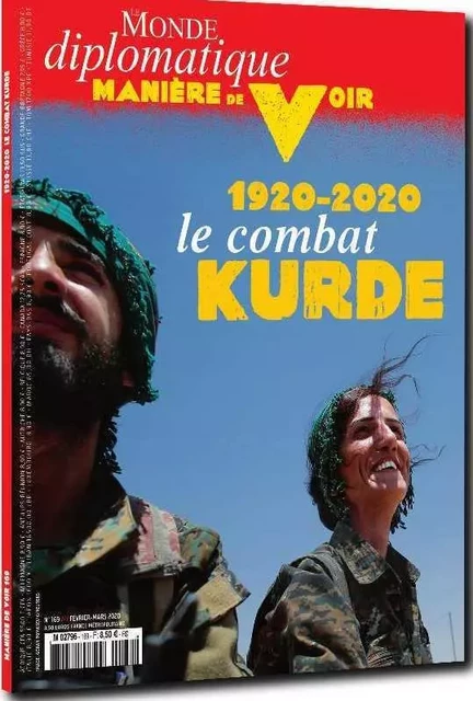 Manière de Voir N°169 1920-2020 Le combat  Kurde  - février 2020 -  Collectif - MANIERE DE VOIR