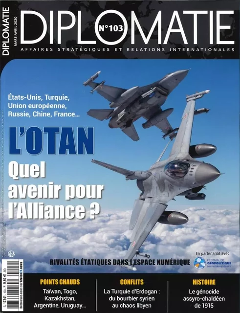 Diplomatie N°103  L'Otan -  Collectif - DIPLOMATIE