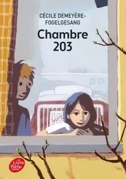 Chambre 203 - Cécile Demeyère-Fogelgesang - POCHE JEUNESSE